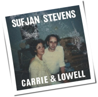 Sufjan Stevens - Carrie & Lowell