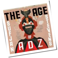Sufjan Stevens - The Age Of Adz