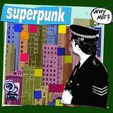 Superpunk - Why Not? Artwork