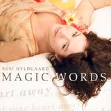 Susi Hyldgaard - Magic Words Artwork