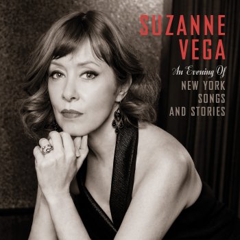 Suzanne Vega - An Evening Of New York Songs And Stories Artwork