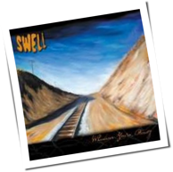 Swell - Whenever You're Ready