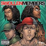 Swollen Members - Heavy Artwork