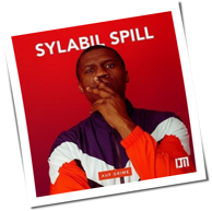 Sylabil Spill - Auf Grime