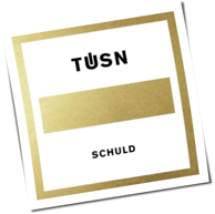 TÜSN - Schuld