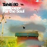 Tahiti 80 - Wallpaper For The Soul