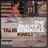 Talib Kweli - The Beautiful Struggle Artwork