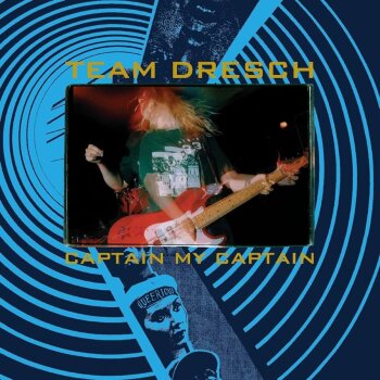Team Dresch - Captain My Captain Artwork