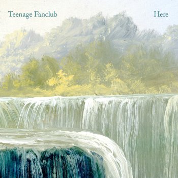 Teenage Fanclub - Here Artwork