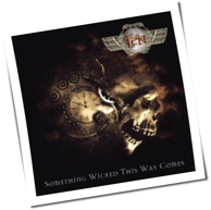 Ten - Something Wicked This Way Comes