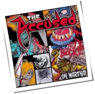 The Accüsed - Oh Martha!