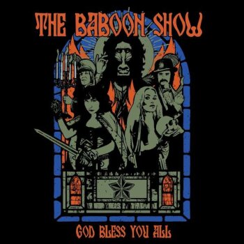 The Baboon Show - God Bless You All