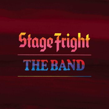 The Band - Stage Fright (50th Anniversary) Artwork