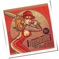 The Baseballs - Hit Me Baby ...