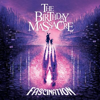 The Birthday Massacre - Fascination Artwork