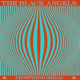 The Black Angels - Phosphene Dream Artwork