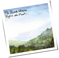 The Black Crowes - Before The Frost ...