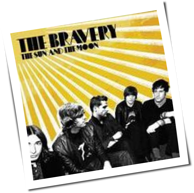 The Bravery - The Sun And The Moon