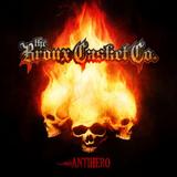 The Bronx Casket Co. - Antihero