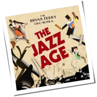 The Bryan Ferry Orchestra - The Jazz Age