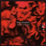 The Church - Forget Yourself Artwork