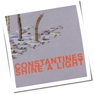 The Constantines - Shine A Light