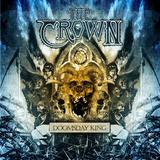 The Crown - Doomsday King Artwork