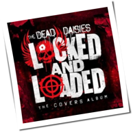 The Dead Daisies - Locked And Loaded