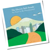 The Electric Soft Parade - No Need To Be Downhearted