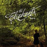 The Elephants - Take It