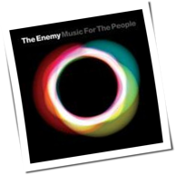 The Enemy - Music For The People