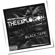 The Explosion - Black Tape