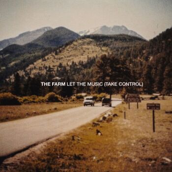 The Farm - Let The Music (Take Control) Artwork