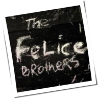 The Felice Brothers - The Felice Brothers