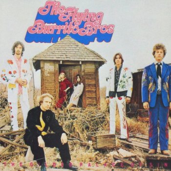 The Flying Burrito Brothers - The Gilded Palace Of Sin
