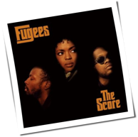 The Fugees - The Score