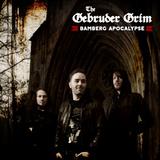 The Gebruder Grim - Bamberg Apocalypse