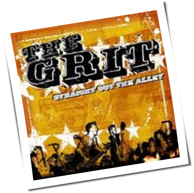 The Grit - Straight Out The Alley
