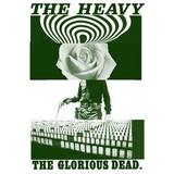 The Heavy - The Glorious Dead Artwork