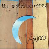 The Hidden Cameras - Awoo Artwork