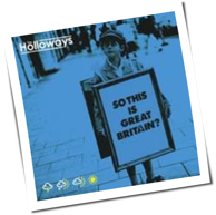 The Holloways - So This Is Great Britain?