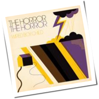 The Horror The Horror - Wired Boy Child