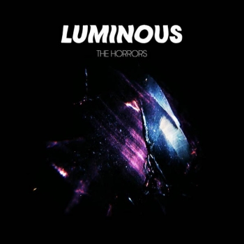 The Horrors - Luminous Artwork