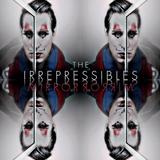 The Irrepressibles - Mirror Mirror