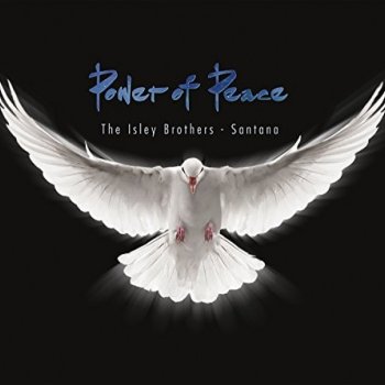 The Isley Brothers & Santana - Power Of Peace Artwork