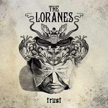 The Loranes - Trust
