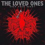 The Loved Ones - Keep Your Heart Artwork