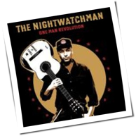 The Nightwatchman - One Man Revolution