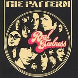 The Pattern - Real Feelness