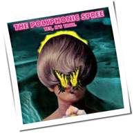 The Polyphonic Spree - Yes, It's True